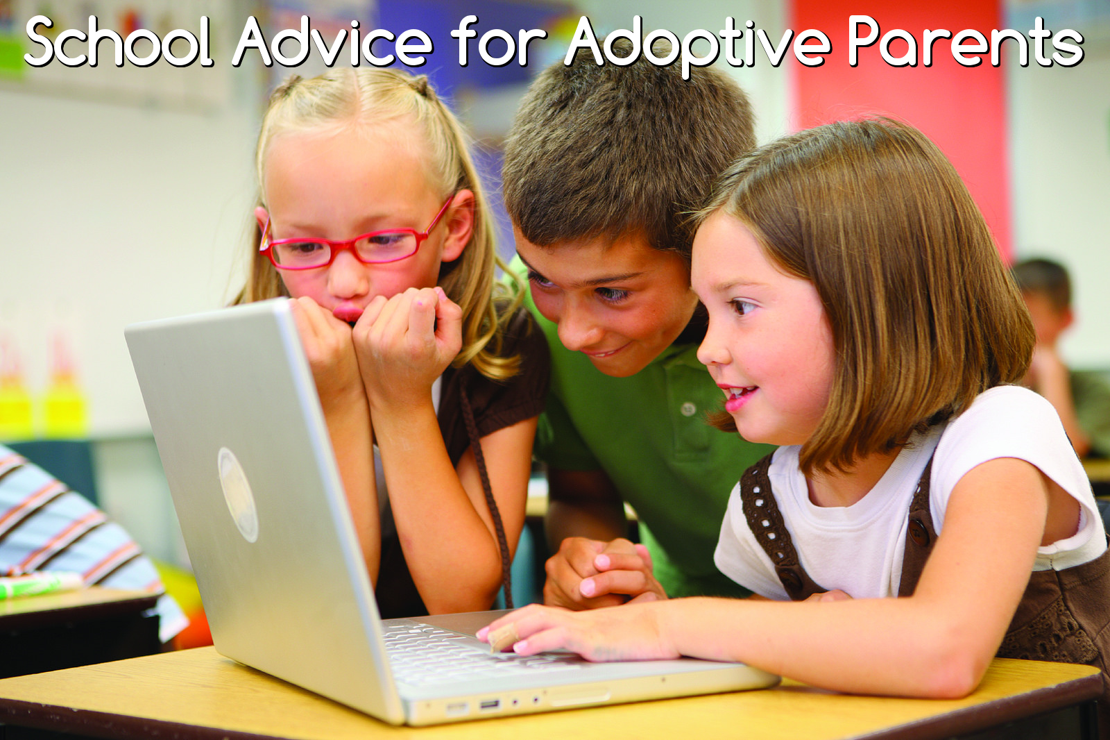 School Advice for Adoptive Parents
