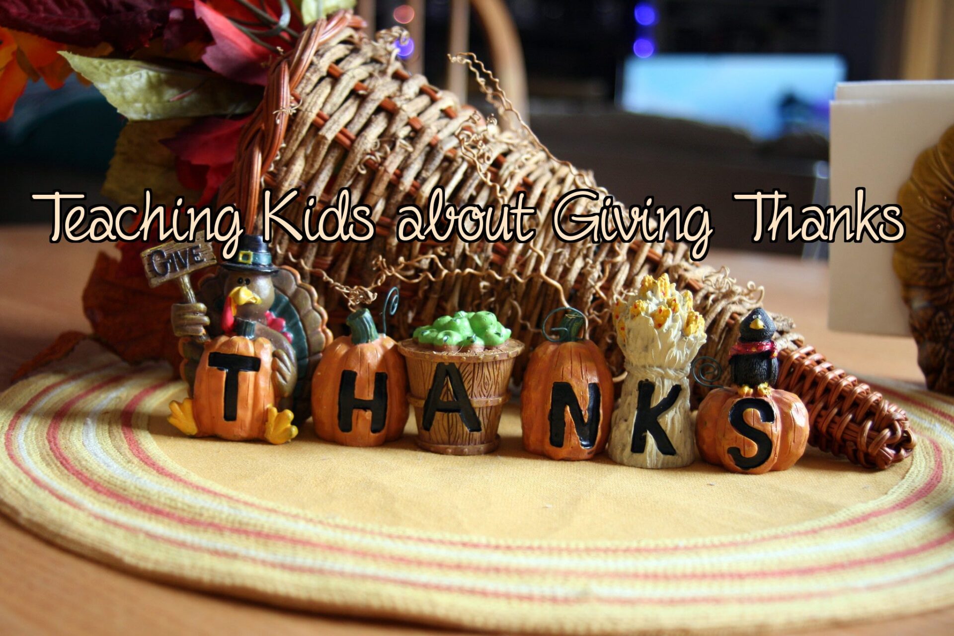 Teaching kids about giving thanks