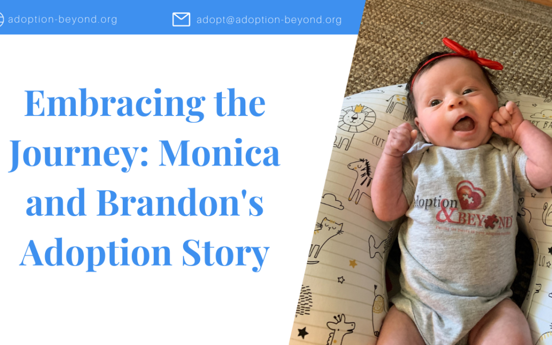 Embracing the Journey: Adoptive Family Interview With Monica and Brandon