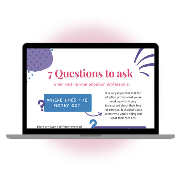 7 Questions to Ask Your Adoption Professional