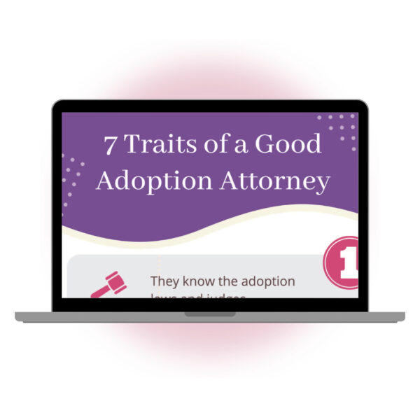 7 Traits of a Good Adoption Attorney